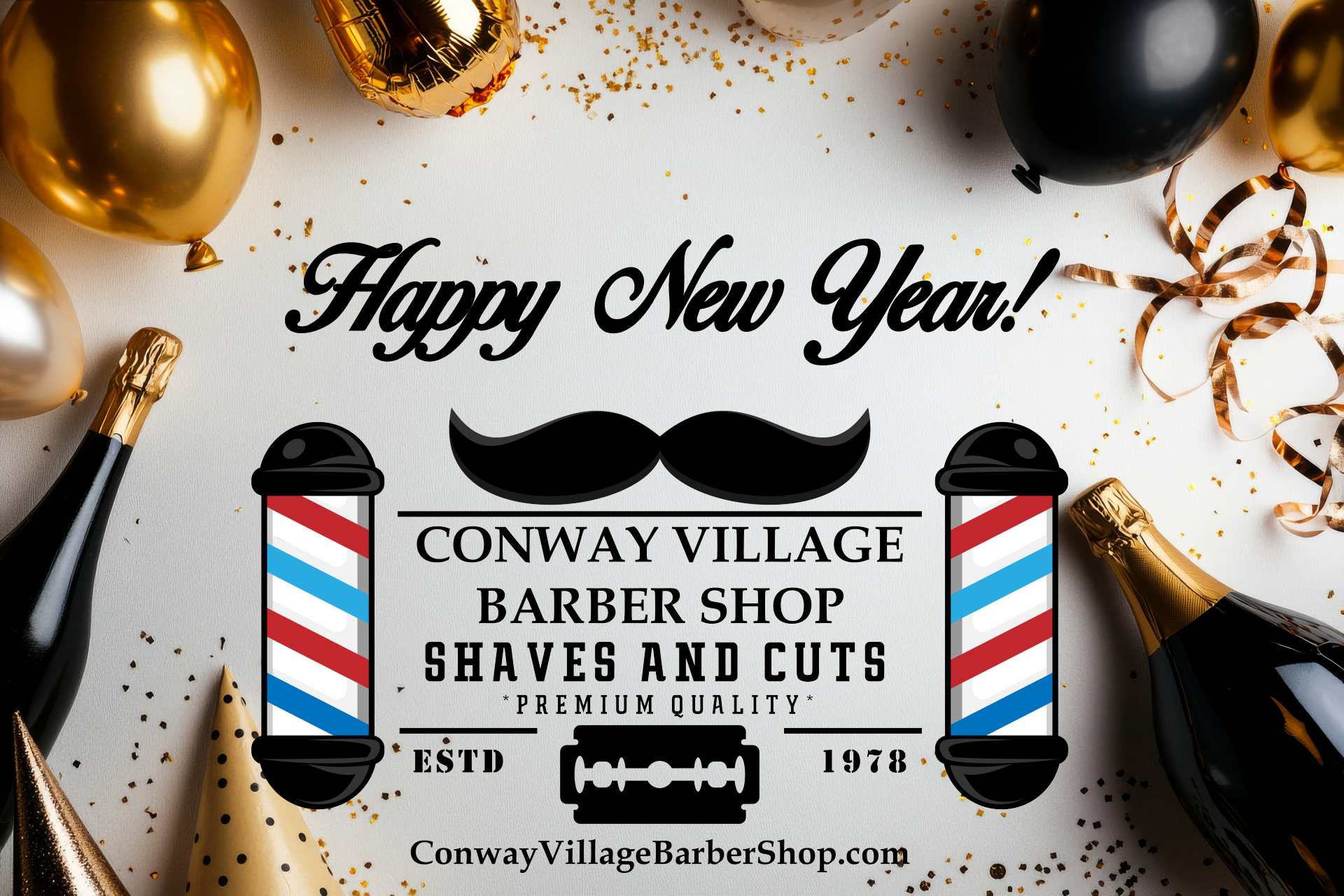 Happy New Year 2026 from Conway Village Barber Shop!