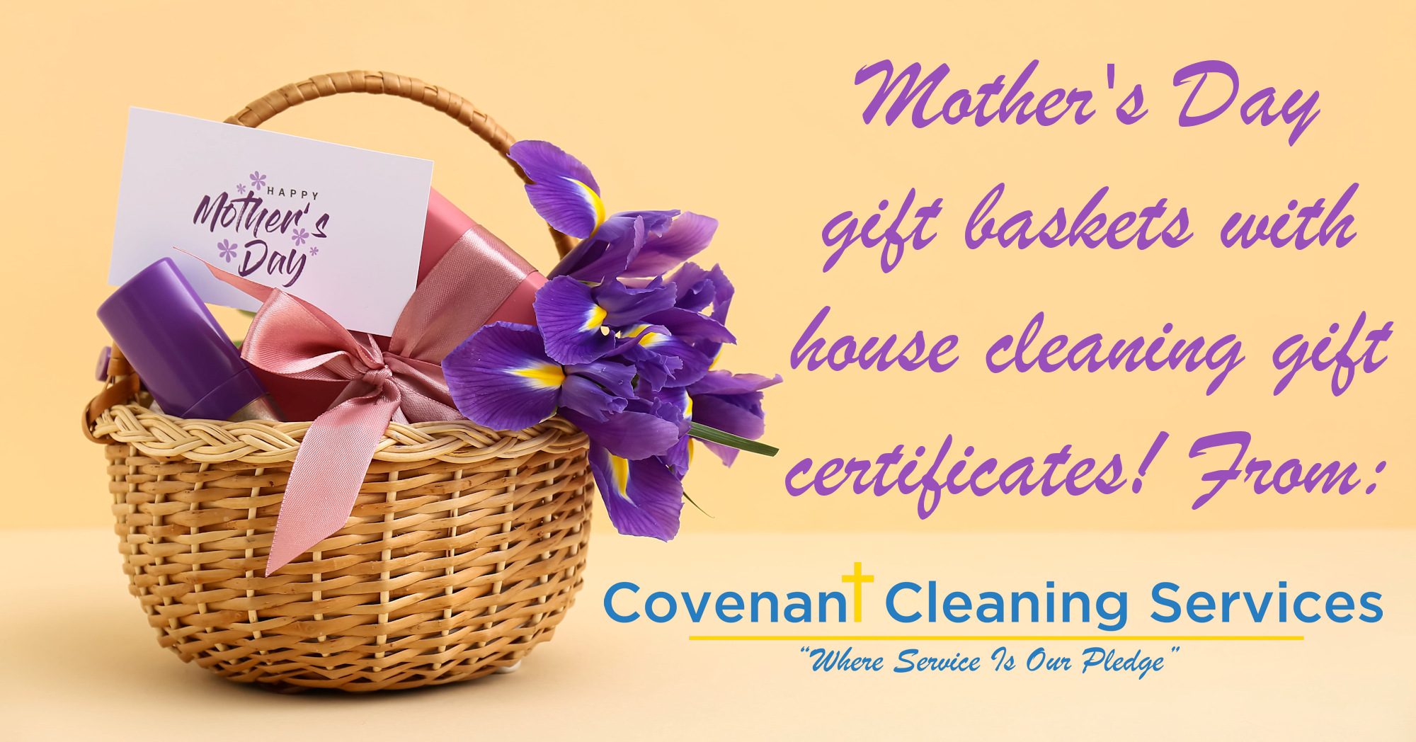 Mother's Day gift baskets with home cleaning certificates!